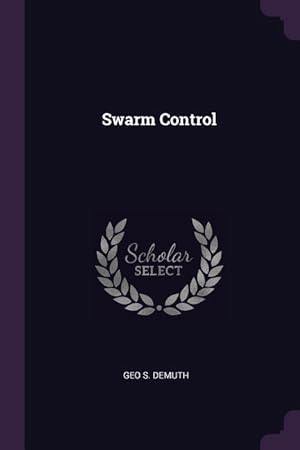 Seller image for SWARM CONTROL for sale by moluna