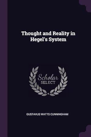 Seller image for Thought and Reality in Hegel\ s System for sale by moluna