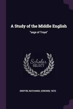 Seller image for STUDY OF THE MIDDLE ENGLISH for sale by moluna