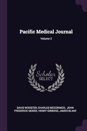 Bild des Verkufers fr Pacific Medical Journal Volume 2 zum Verkauf von moluna