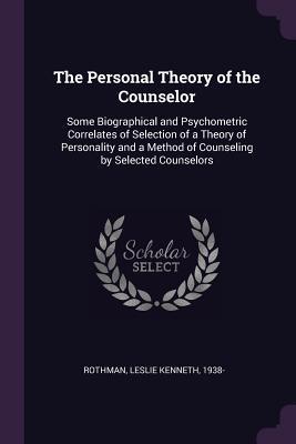 Seller image for PERSONAL THEORY OF THE COUNSEL for sale by moluna