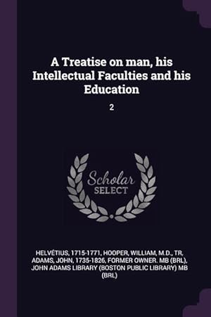 Seller image for TREATISE ON MAN HIS INTELLECTU for sale by moluna