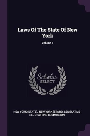 Bild des Verkufers fr LAWS OF THE STATE OF NEW YORK zum Verkauf von moluna