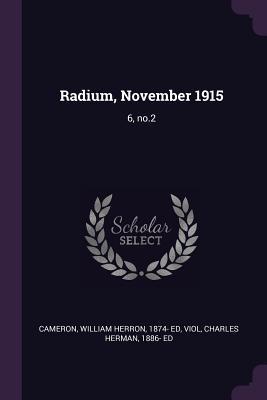 Bild des Verkufers fr RADIUM NOVEMBER 1915 zum Verkauf von moluna