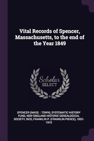 Seller image for VITAL RECORDS OF SPENCER MASSA for sale by moluna