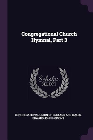 Immagine del venditore per CONGREGATIONAL CHURCH HYMNAL P venduto da moluna