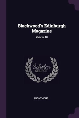 Bild des Verkufers fr BLACKWOODS EDINBURGH MAGAZINE zum Verkauf von moluna