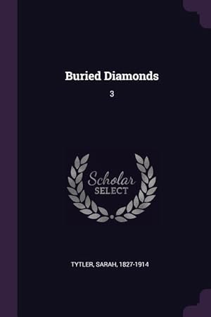 Immagine del venditore per BURIED DIAMONDS venduto da moluna