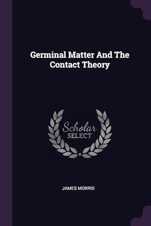 Imagen del vendedor de GERMINAL MATTER & THE CONTACT a la venta por moluna