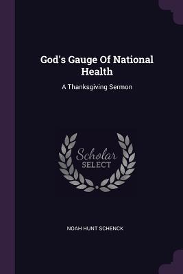 Imagen del vendedor de GODS GAUGE OF NATL HEALTH a la venta por moluna