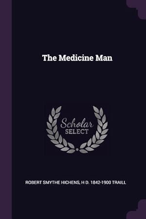 Seller image for The Medicine Man for sale by moluna