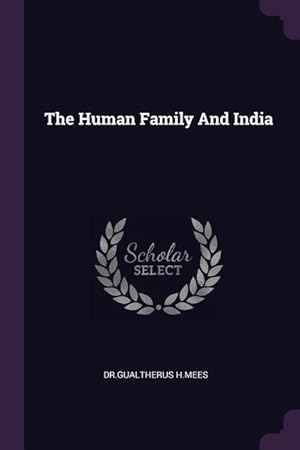 Bild des Verkufers fr HUMAN FAMILY & INDIA zum Verkauf von moluna