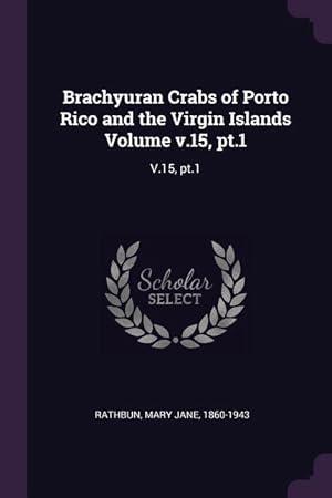 Image du vendeur pour BRACHYURAN CRABS OF PORTO RICO mis en vente par moluna