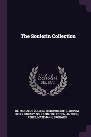 Seller image for The Soulerin Collection for sale by moluna