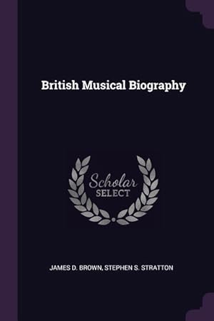 Imagen del vendedor de British Musical Biography a la venta por moluna
