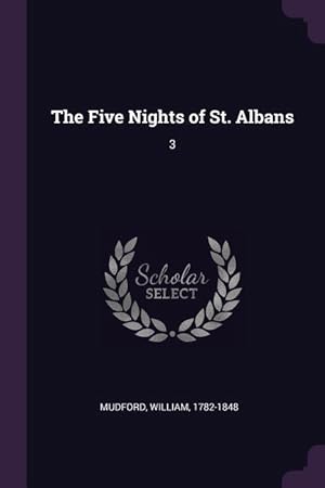Bild des Verkufers fr The Five Nights of St. Albans: 3 zum Verkauf von moluna