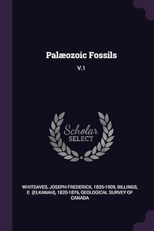 Bild des Verkufers fr Palozoic Fossils: V.1 zum Verkauf von moluna