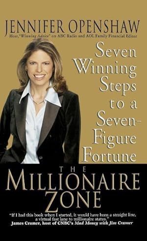 Bild des Verkufers fr The Millionaire Zone: Seven Winning Steps to a Seven-Figure Fortune zum Verkauf von moluna