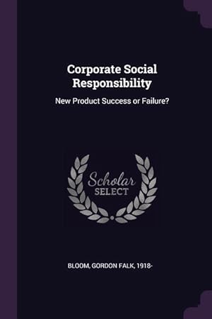 Seller image for Corporate Social Responsibility: New Product Success or Failure? for sale by moluna