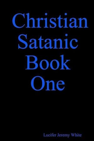 Bild des Verkufers fr Christian Satanic Book One zum Verkauf von moluna