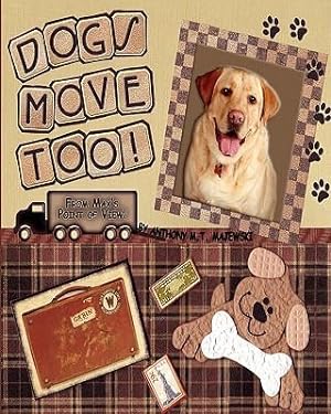 Seller image for DOGS MOVE TOO for sale by moluna