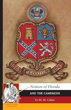 Bild des Verkufers fr Notices of Florida and the Campaigns zum Verkauf von moluna