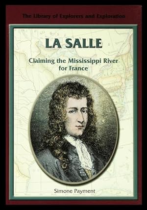 Bild des Verkufers fr La Salle: Claiming the Mississippi River for France zum Verkauf von moluna