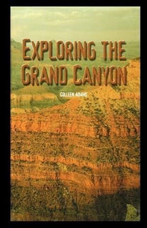 Bild des Verkufers fr Exploring the Grand Canyon zum Verkauf von moluna