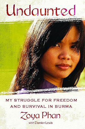 Bild des Verkufers fr Undaunted: A Memoir of Survival in Burma and the West zum Verkauf von moluna