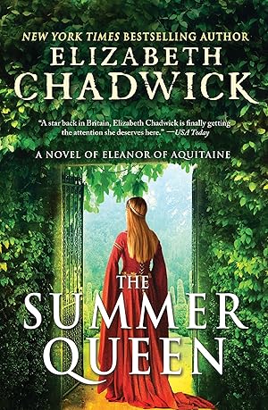 Immagine del venditore per The Summer Queen: A Novel of Eleanor of Aquitaine venduto da moluna