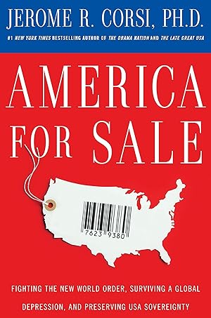 Bild des Verkufers fr America for Sale: Fighting the New World Order, Surviving a Global Depression, and Preserving U.S.A. Sovereignty zum Verkauf von moluna