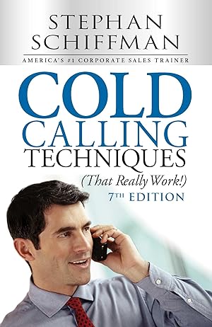Bild des Verkufers fr Cold Calling Techniques (That Really Work!) zum Verkauf von moluna