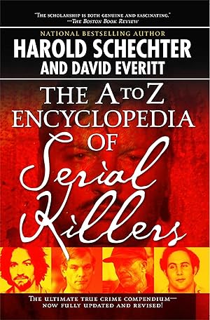 Bild des Verkufers fr The A-Z Encyclopedia of Serial Killers zum Verkauf von moluna