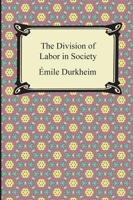 Seller image for The Division of Labor in Society for sale by moluna