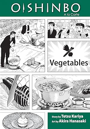 Bild des Verkufers fr Oishinbo: Vegetables, Vol. 5: a la Carte zum Verkauf von moluna