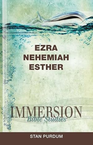 Bild des Verkufers fr Immersion Bible Studies: Ezra, Nehemiah, Esther zum Verkauf von moluna