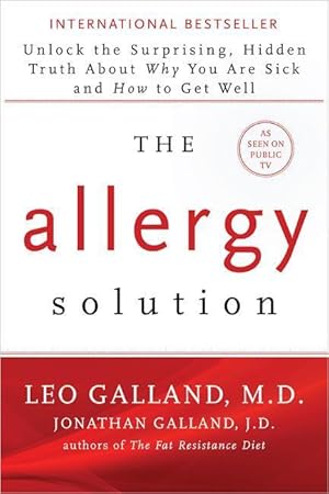 Bild des Verkufers fr The Allergy Solution: Unlock the Surprising, Hidden Truth about Why You Are Sick and How to Get Well zum Verkauf von moluna