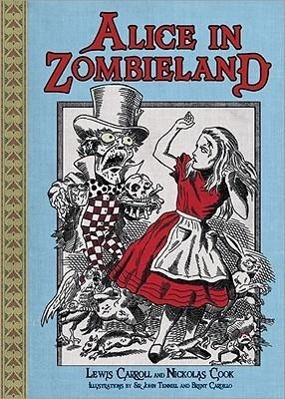 Seller image for Alice in Zombieland for sale by moluna