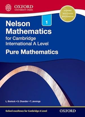 Bild des Verkufers fr Bostock, L: Nelson Pure Mathematics 1 for Cambridge Internat zum Verkauf von moluna