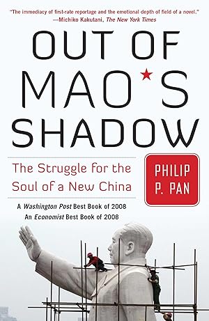 Bild des Verkufers fr Out of Mao\ s Shadow: The Struggle for the Soul of a New China zum Verkauf von moluna