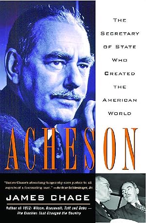 Bild des Verkufers fr Acheson: The Secretary of State Who Created the American World zum Verkauf von moluna