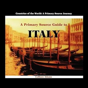 Bild des Verkufers fr A Primary Source Guide to Italy zum Verkauf von moluna