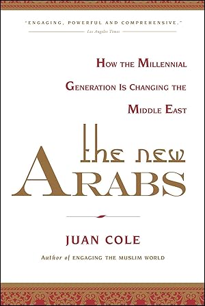 Bild des Verkufers fr The New Arabs: How the Millennial Generation Is Changing the Middle East zum Verkauf von moluna