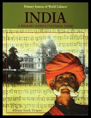 Bild des Verkufers fr India: A Primary Source Cultural Guide zum Verkauf von moluna