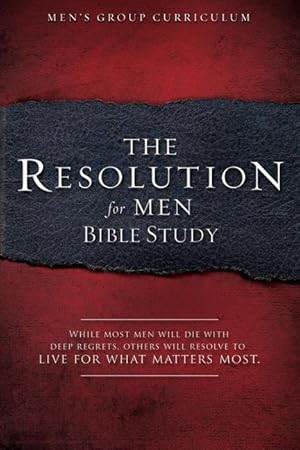 Bild des Verkufers fr The Resolution for Men - Bible Study: A Small-Group Bible Study zum Verkauf von moluna