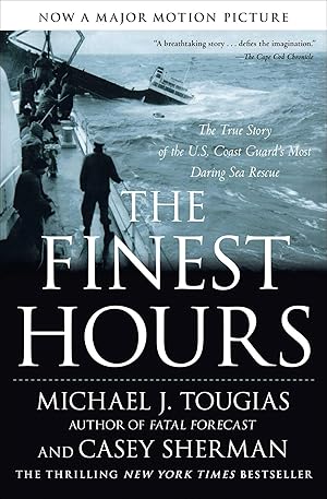Bild des Verkufers fr The Finest Hours: The True Story of the U.S. Coast Guard\ s Most Daring Sea Rescue zum Verkauf von moluna