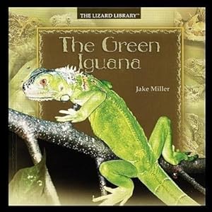 Bild des Verkufers fr The Green Iguana zum Verkauf von moluna