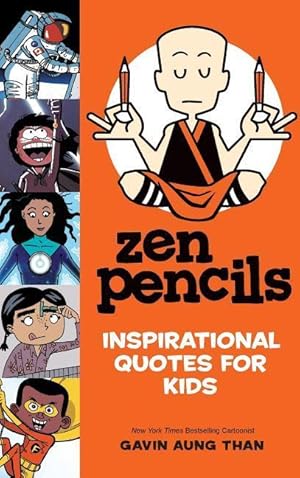 Bild des Verkufers fr Zen Pencils--Inspirational Quotes for Kids zum Verkauf von moluna