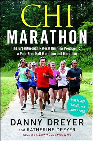 Bild des Verkufers fr Chi Marathon: The Breakthrough Natural Running Program for a Pain-Free Half Marathon and Marathon zum Verkauf von moluna