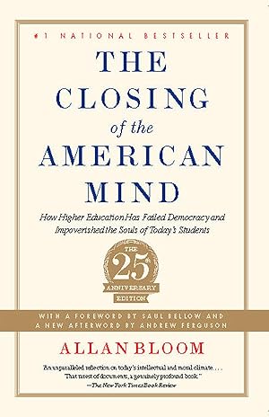 Bild des Verkufers fr The Closing of the American Mind: How Higher Education Has Failed Democracy and Impoverished the Souls of Today\ s Students zum Verkauf von moluna